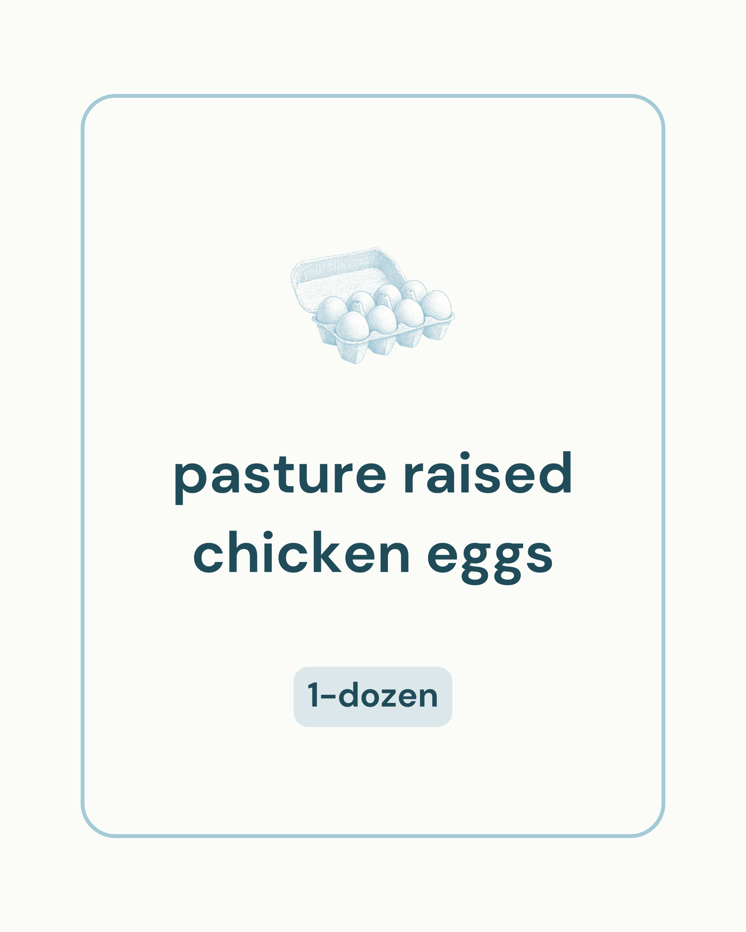 Pasture Raised Chicken Eggs