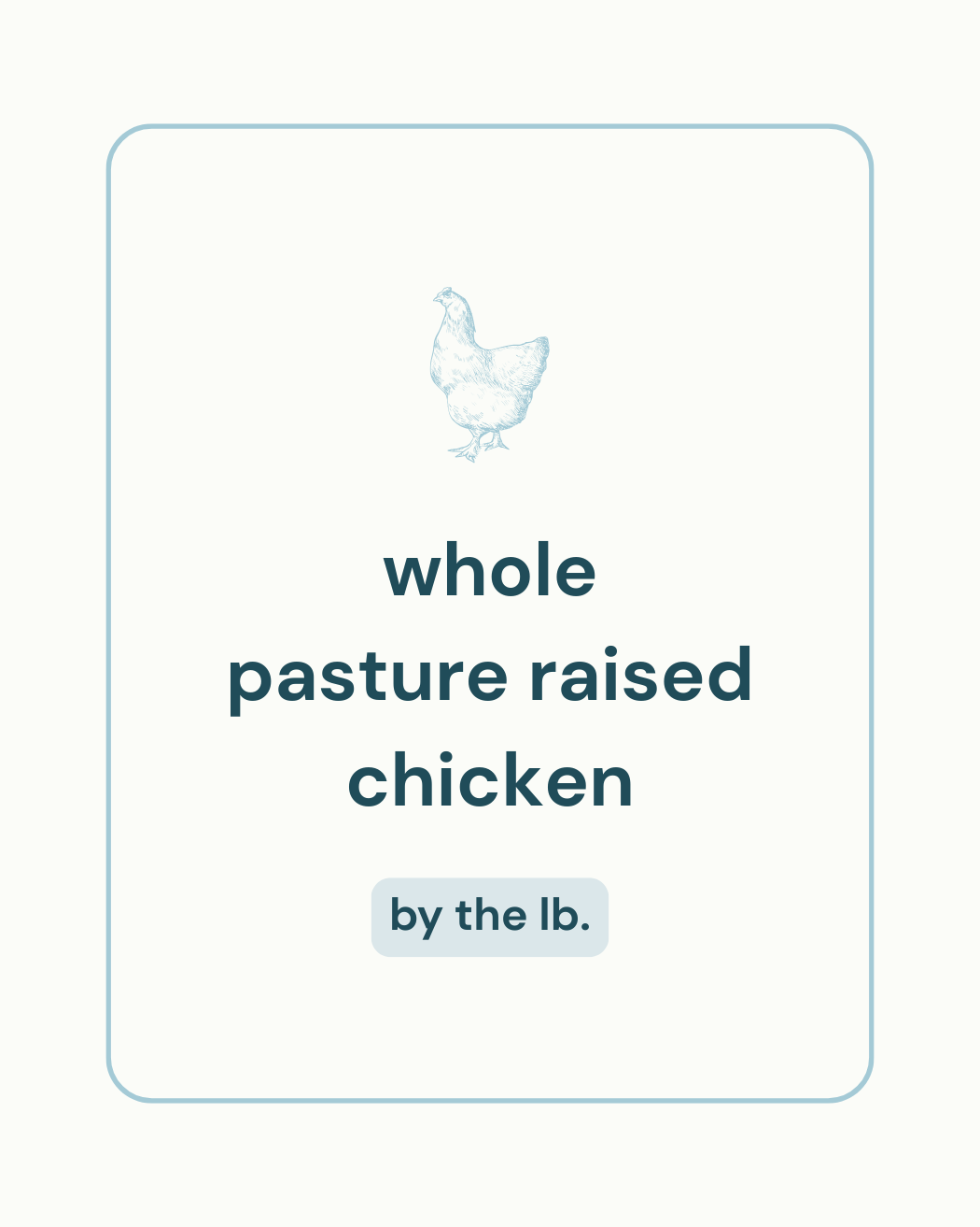 Whole Pasture-Raised Chicken