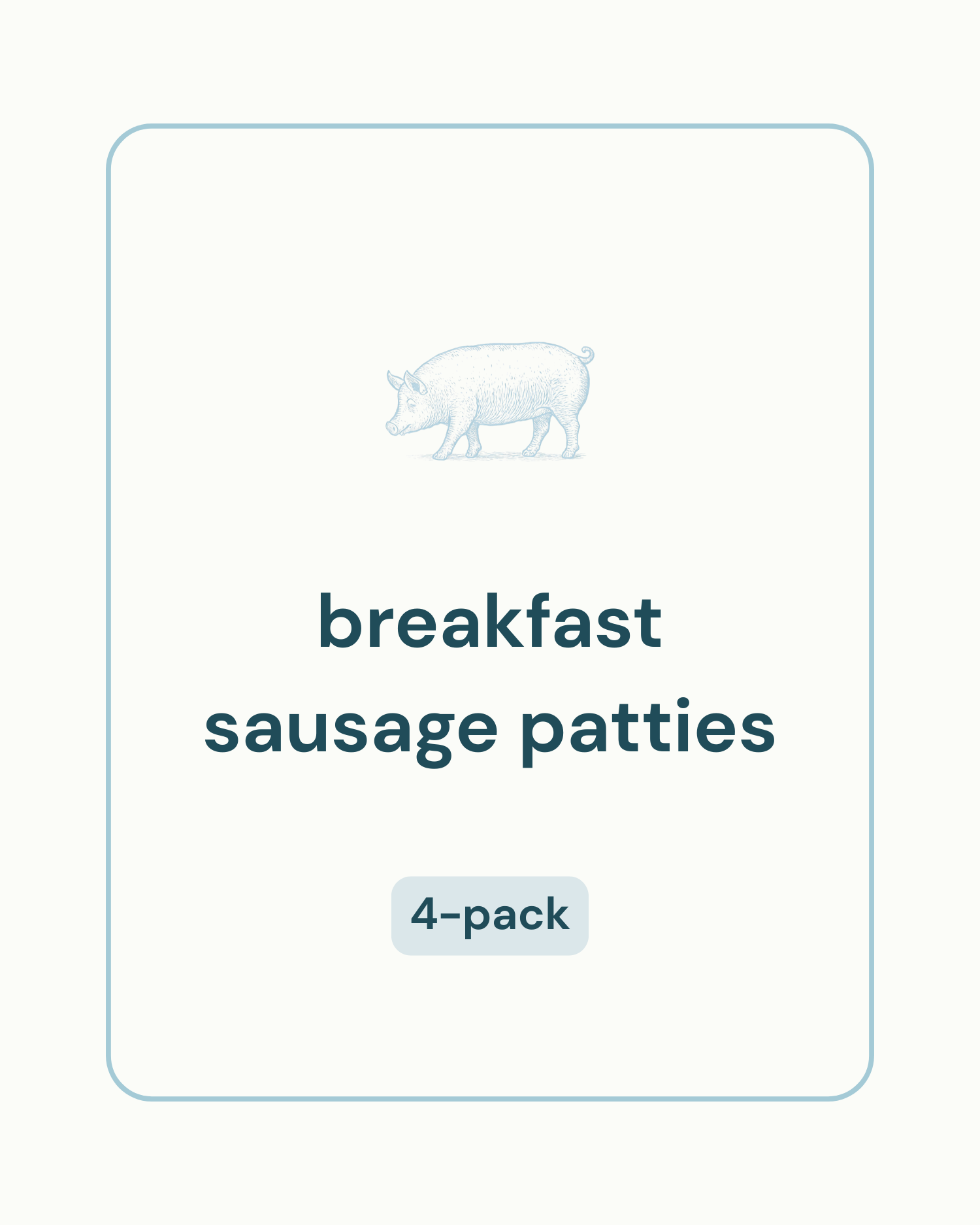Breakfast Sausage Patties (4-Pack)